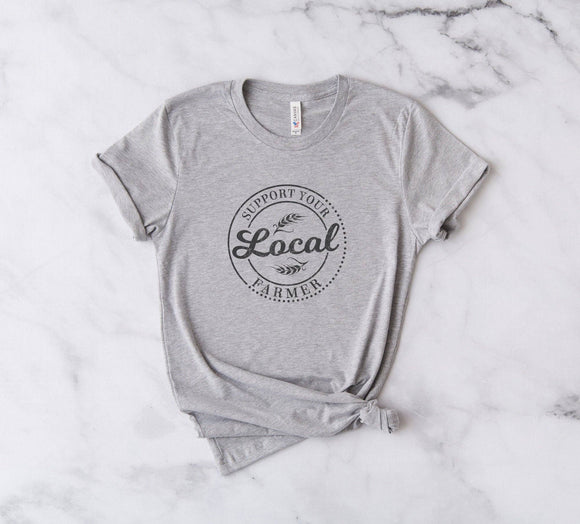 Support You Local Farmer Shirt